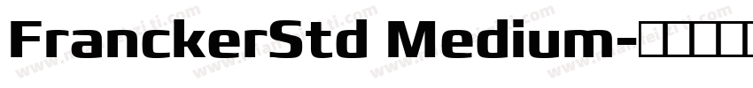 FranckerStd Medium字体转换